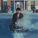 Barns Courtney - The Dull Drums-EP