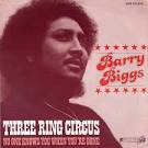 Barry Biggs - Three Ring Circus