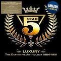 Five Star - Luxury: The Definitive Anthology 1984-1991