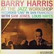 Barry Harris - Barry Harris at the Jazz Workshop