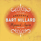 Bart Millard - Hymned Again