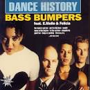 Bass Bumpers - Dance History