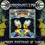 Bassnectar - Diverse Systems of Throb