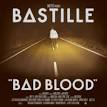 Bastille - Bad Blood [Bonus Disc]