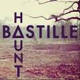 Bastille - Haunt EP