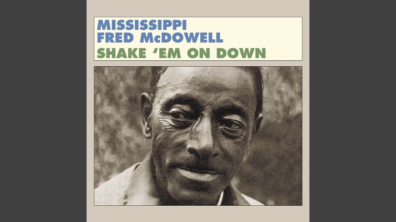 B.B. King, Annie Mae McDowell and Mississippi Fred McDowell - You Got to Move [#]