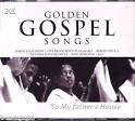 The Five Blind Boys of Alabama - Golden Gospel Songs: To My Father's House