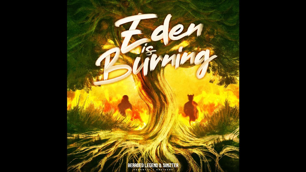 Eden is Burning