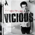 Sid Vicious - Too Fast to Live