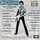 Sid Vicious - The Vicious White Kids: Live in Concert