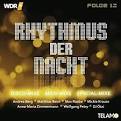 Beatrice Egli - WDR4 Rhythmus der Nacht, Vol. 12