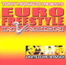 Euro Freestyle Invasion: United We Stand