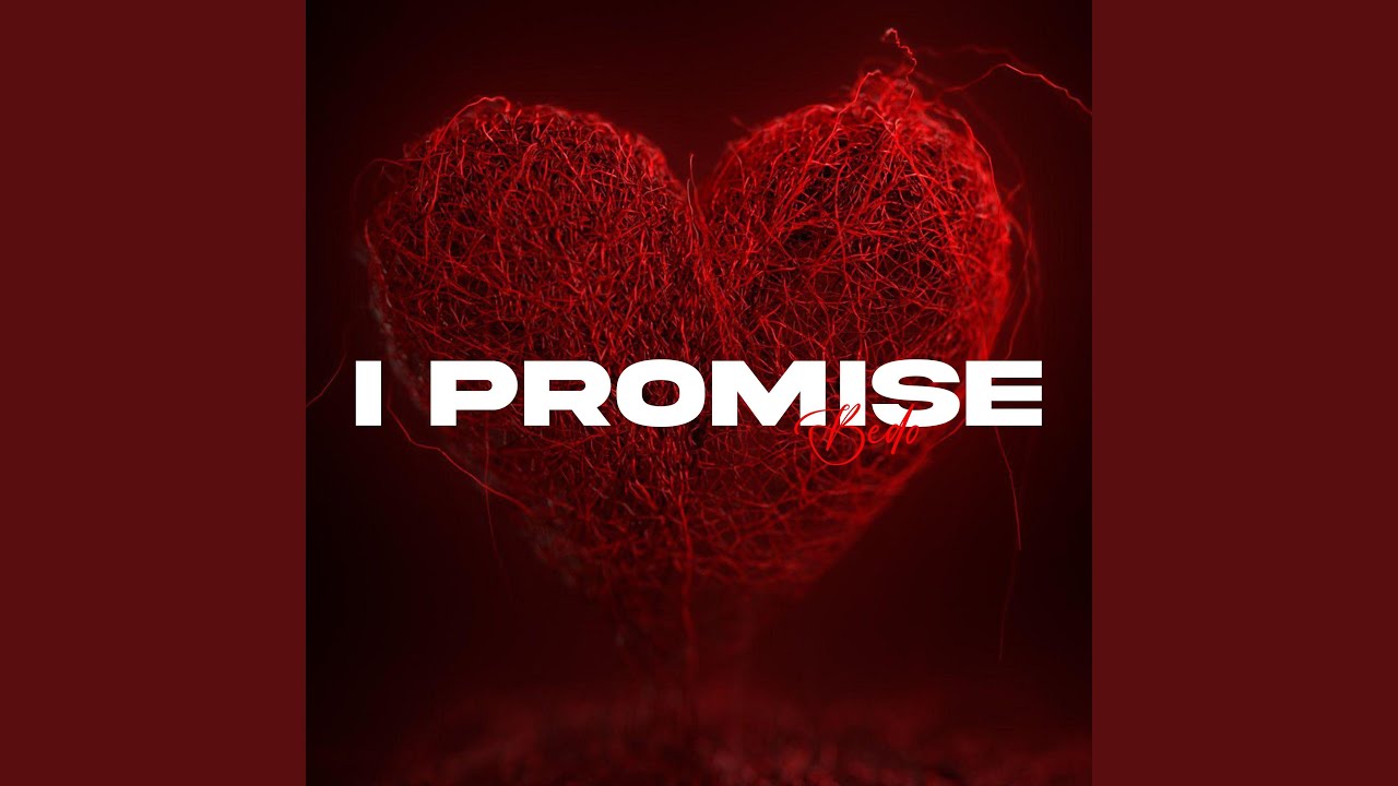 I Promise