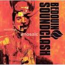 Bedouin Soundclash - Sounding a Mosaic [Bonus Track]