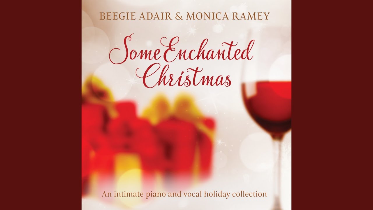 Beegie Adair, Monica Ramey and Beegie Adair Trio - Let It Snow Let It Snow Let It Snow