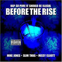 Before the Rise