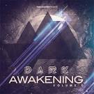 Dark Awakening, Vol. 1