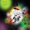 Bell X1 - Rocky Took a Lover