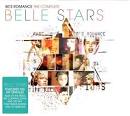 Belle Stars - 80's Romance: The Complete Belle Stars