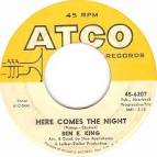 Ben E. King - Here Comes the Night