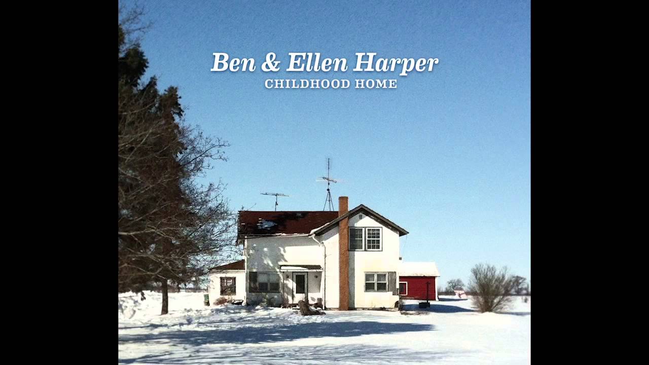 Ben Harper and Ellen Harper - A House Is a Home