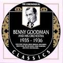 Benny Goodman & His Orchestra - 1935-1936