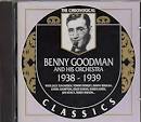 Benny Goodman & His Orchestra - 1938-1939