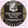 Benny Goodman & His Orchestra - 1940-1941