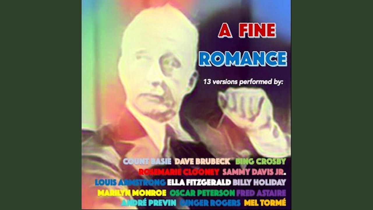 A Fine Romance - A Fine Romance