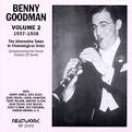 Benny Goodman & His Orchestra - The Alternative Takes, Vol. 2: 1937-1938