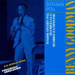 Benny Goodman & His Orchestra - Bangkok 1956