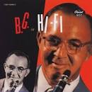 Benny Goodman & His Orchestra - B.G. in Hi-Fi