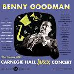 Benny Goodman & His Orchestra - Carnegie Festival