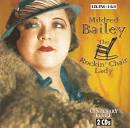 Mildred Bailey & Her Oxford Greys - The Rockin' Chair Lady [Living Era]