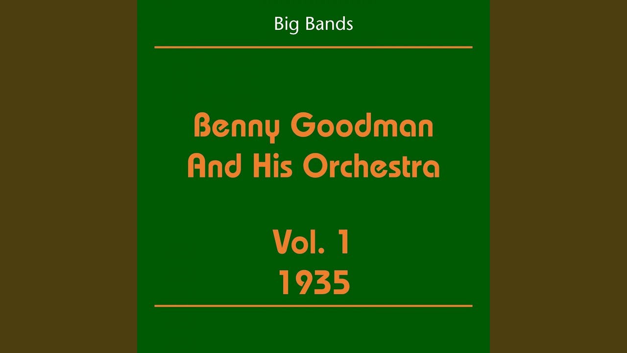 Sometimes I'm Happy [From the Benny Goodman Story]