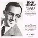 Benny Goodman & His Orchestra - The Alternative Takes, Vol. 3: 1938-1939