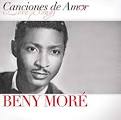 Beny Moré - Canciones de Amor