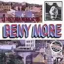 Beny Moré - La Historia Musical de Beny More, Vol. 1