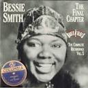 Bessie Smith - The Complete Recordings, Vol. 5: The Final Chapter