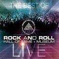 Best of Rock and Roll Hall of Fame + Museum Live