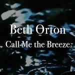 Beth Orton - Call Me the Breeze