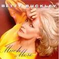 Betty Buckley - Much More