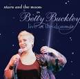 Betty Buckley - Stars and the Moon: Betty Buckley Live at the Donmar