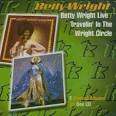 Betty Wright Live/Travelin' in the Wright Circle