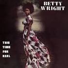 Betty Wright - This Time for Real
