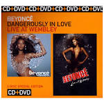 Dangerously in Love/Live at Wembley [CD/DVD]