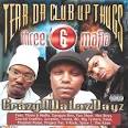 Tear Da Club Up Thugs - Crazyndalazdayz