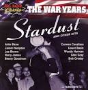 Carmen Cavallaro - Big Band Classics the War Years: Stardust
