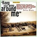 Mississippi John Hurt - Keep Your Arms Around Me