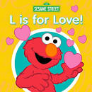 Big Bird - L Is for Love!